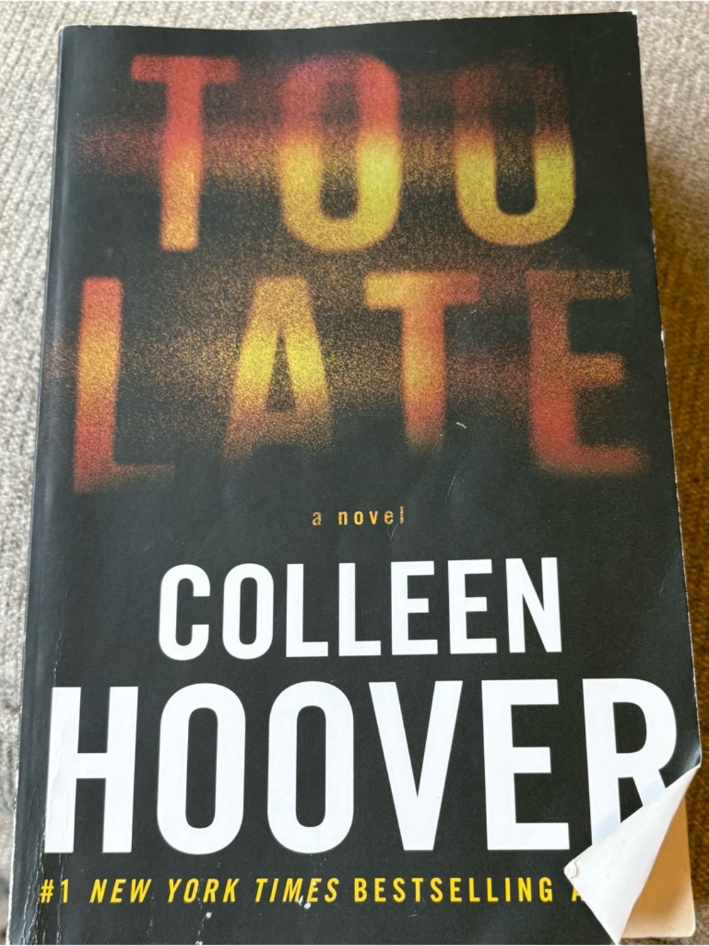Too Late by Colleen Hoover
